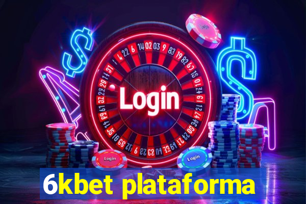 6kbet plataforma